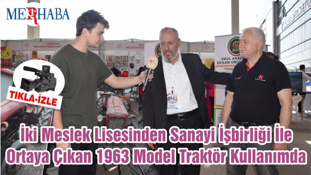 İki Meslek Lisesinden Sanayi İşbirliği İle Ortaya Çıkan 1963 Model Traktör Kullanımda
