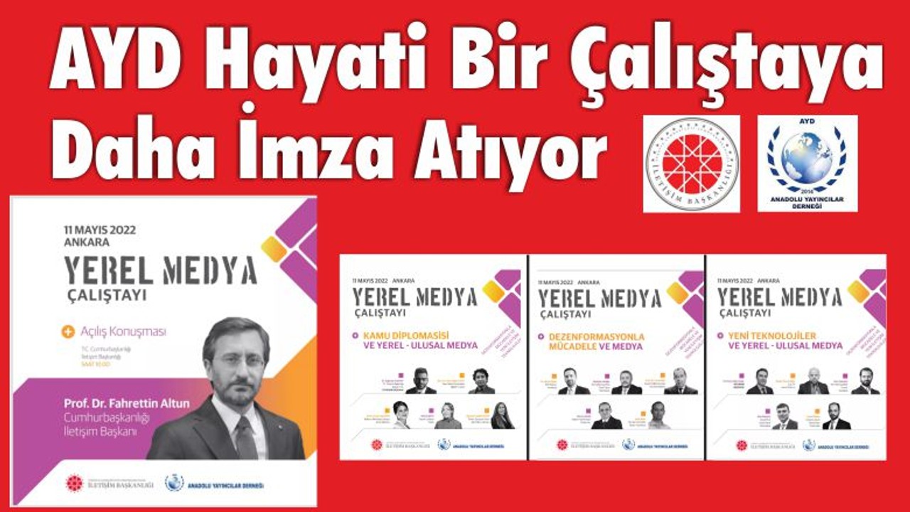 AYD Hayati Bir Çalıştaya Daha İmza Atıyor