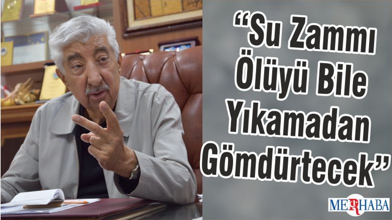 Karesi Ziraat Odası Başkanı Sami Sözat “Su Zammı Ölüyü Bile Yıkamadan Gömdürtecek”