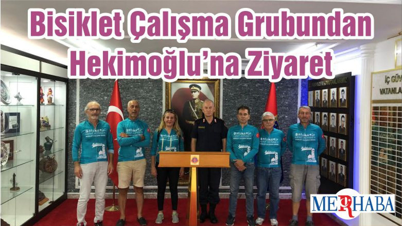 Bisiklet Çalışma Grubundan Hekimoğlu’na Ziyaret