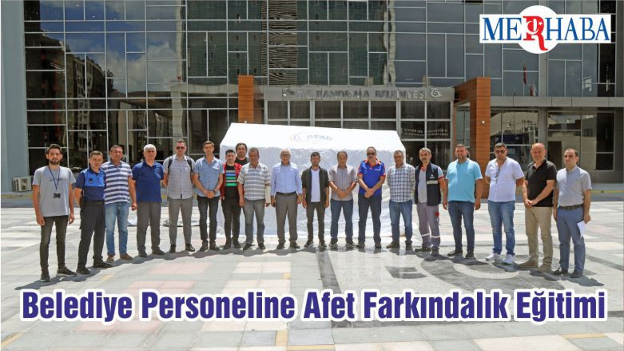 Belediye Personeline Afet Farkındalık Eğitimi