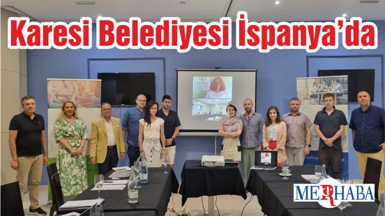 Karesi Belediyesi İspanya’da