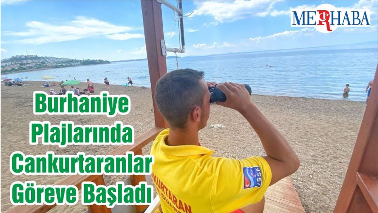 Burhaniye Plajlarında Cankurtaranlar Göreve Başladı