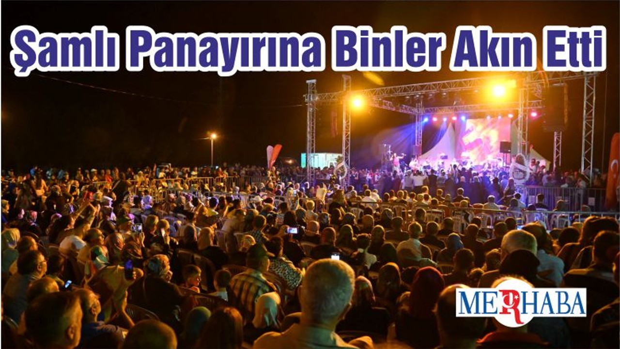 Şamlı Panayırına Binler Akın Etti