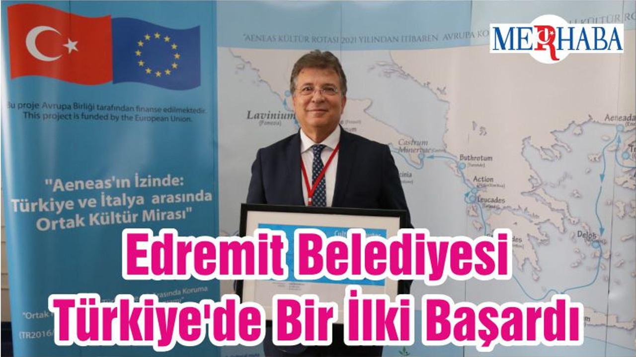 Edremit Belediyesi Türkiye'de Bir İlki Başardı