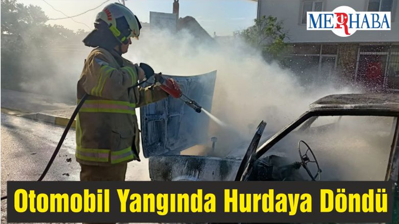 Otomobil Yangında Hurdaya Döndü