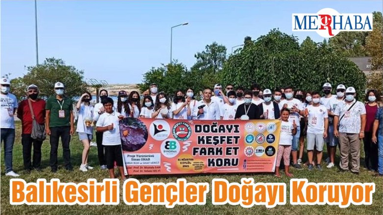 Balıkesirli Gençler Doğayı Koruyor