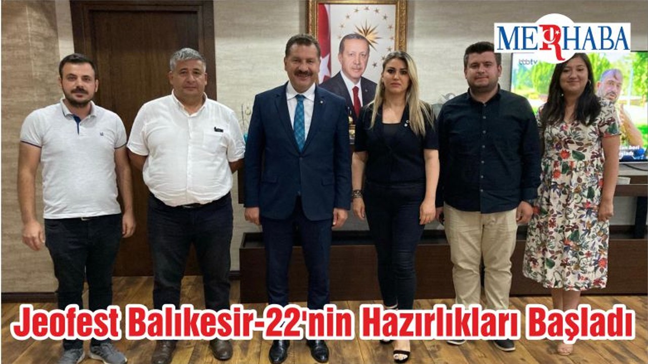 Jeofest Balıkesir-22'nin Hazırlıkları Başladı