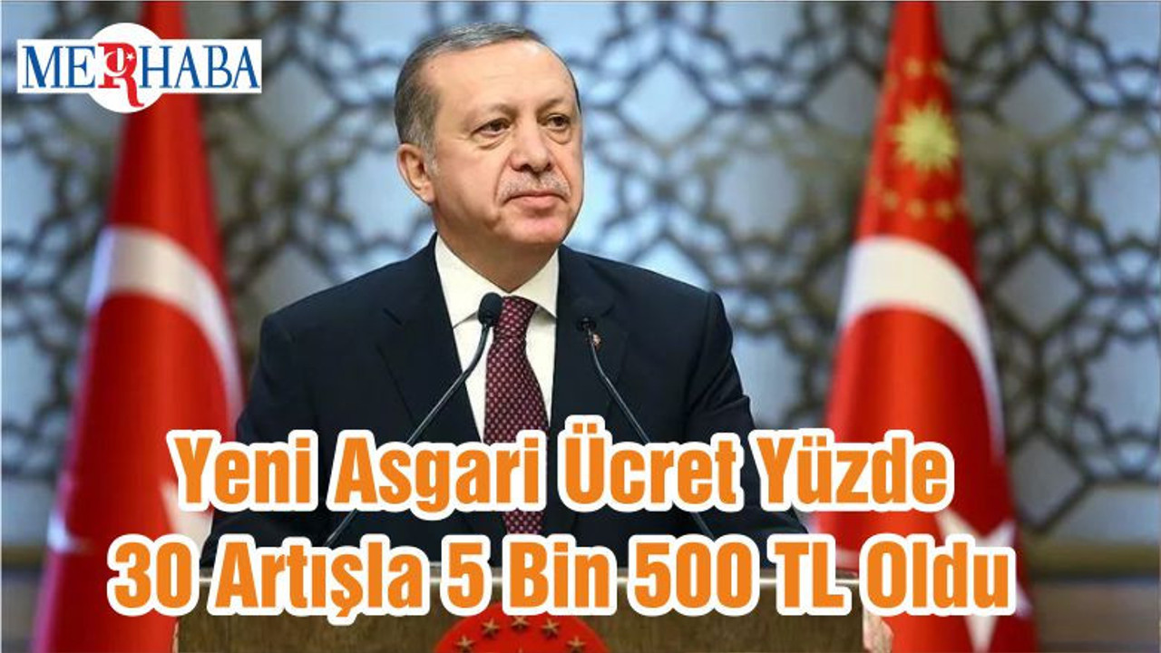 Yeni Asgari Ücret Yüzde 30 Artışla 5 Bin 500 TL Oldu