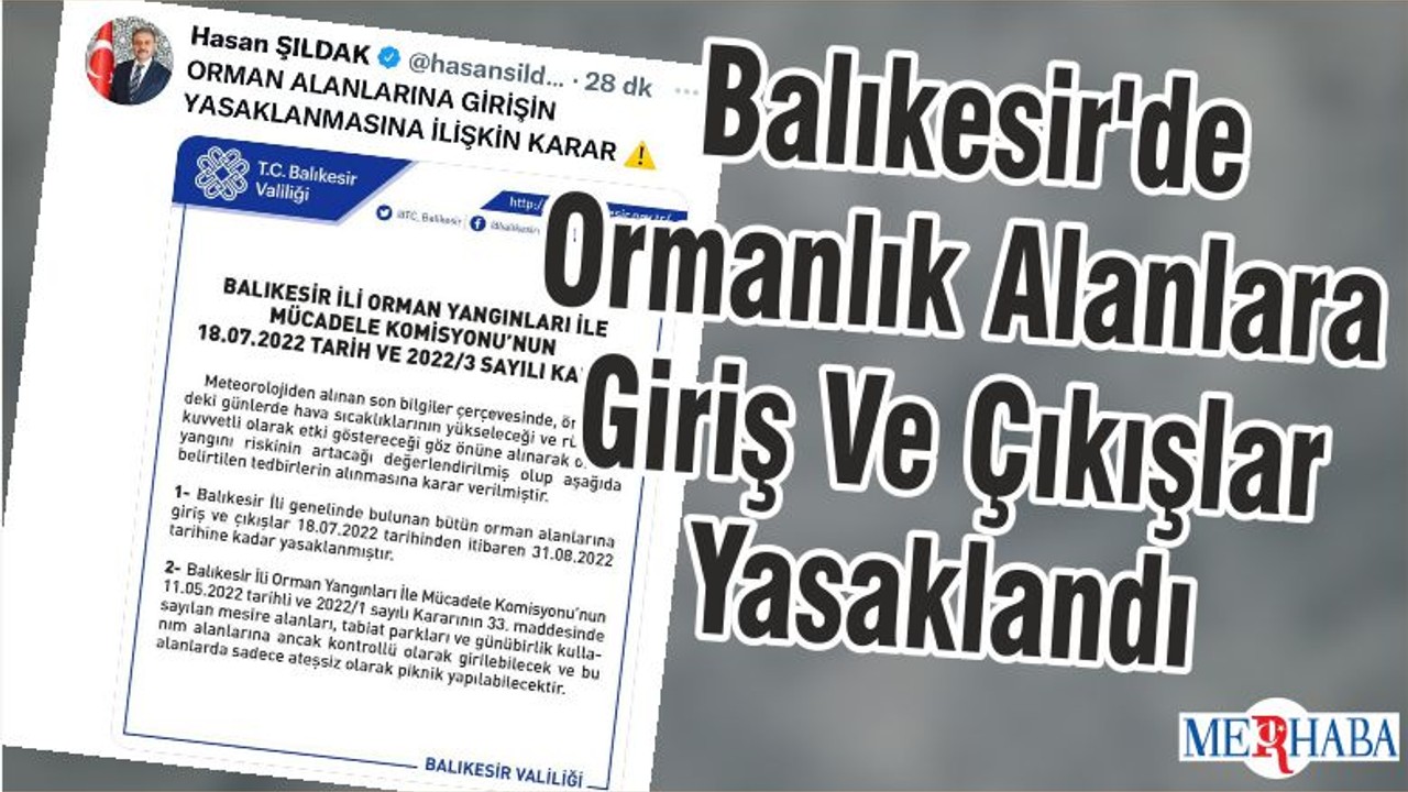 Balıkesir'de Ormanlık Alanlara Giriş Ve Çıkışlar Yasaklandı