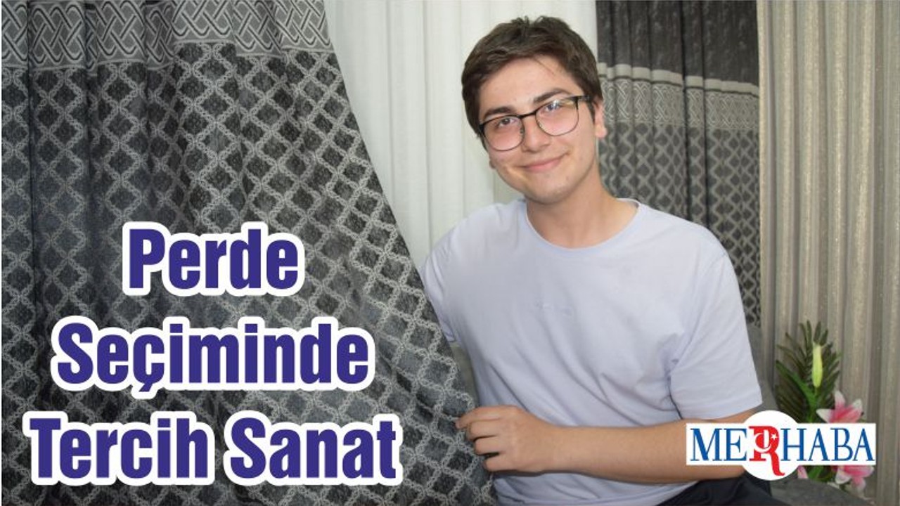 Perde Seçiminde Tercih Sanat