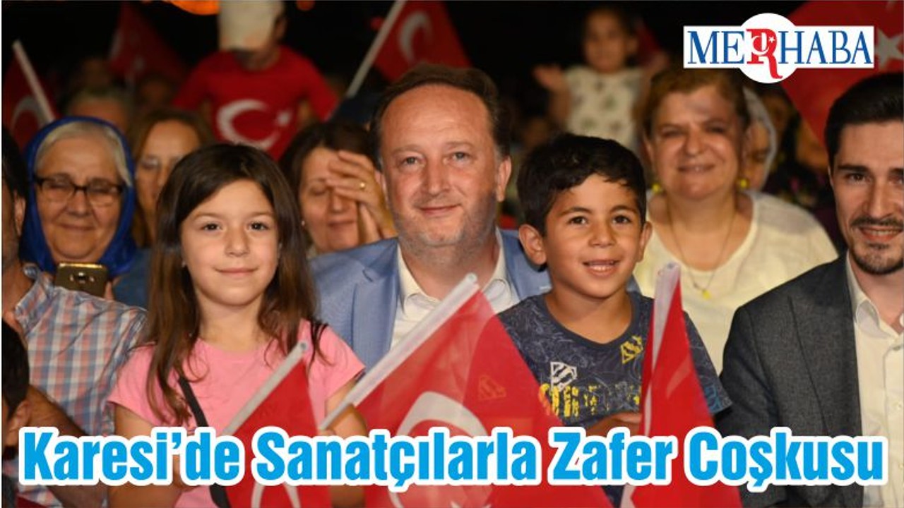 Karesi’de Sanatçılarla Zafer Coşkusu