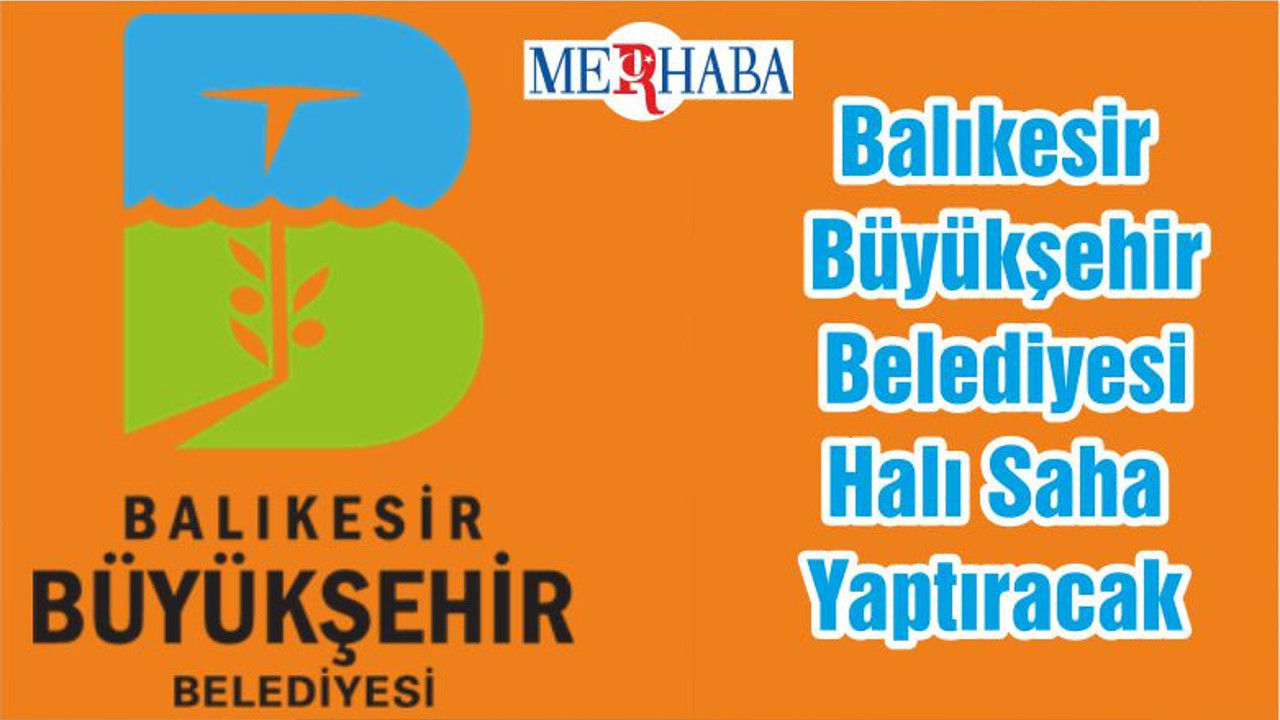 BBB Halı Saha Yaptıracak