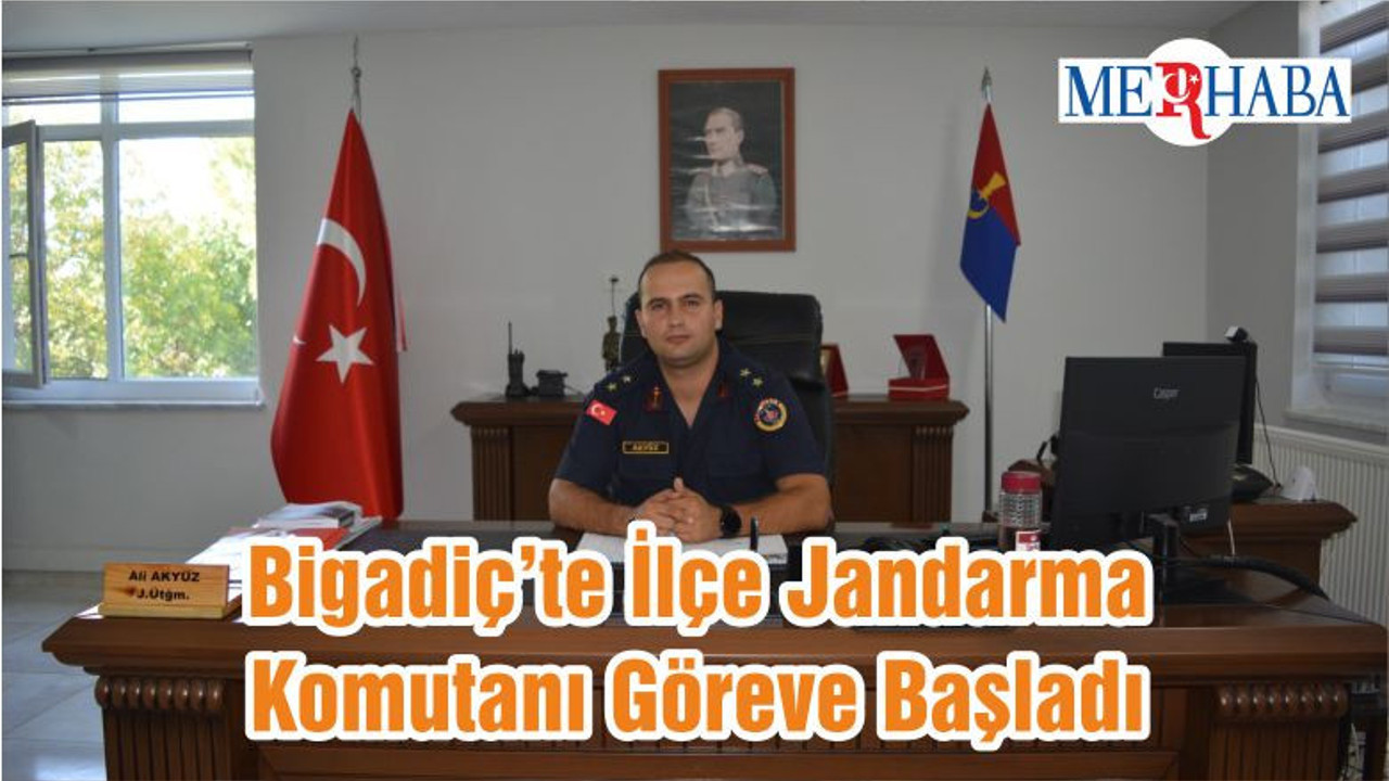 Bigadiç’te İlçe Jandarma Komutanı Göreve Başladı