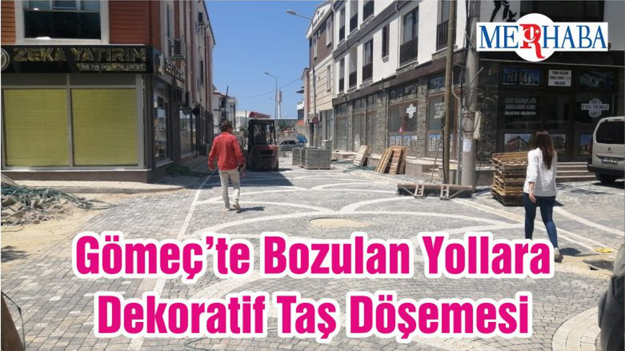 Gömeç’te Bozulan Yollara Dekoratif Taş Döşemesi