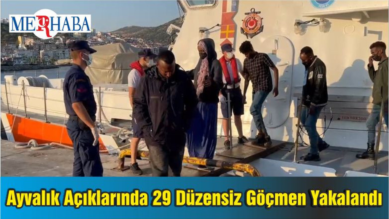 Ayvalık Açıklarında 29 Düzensiz Göçmen Yakalandı