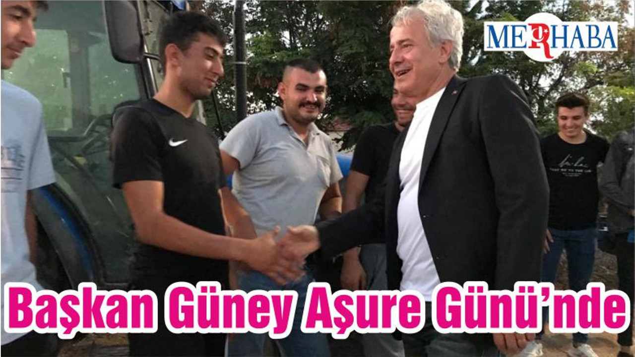 Başkan Güney Aşure Günü’nde
