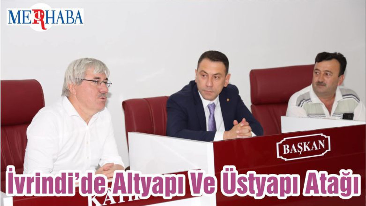 İvrindi’de Altyapı Ve Üstyapı Atağı