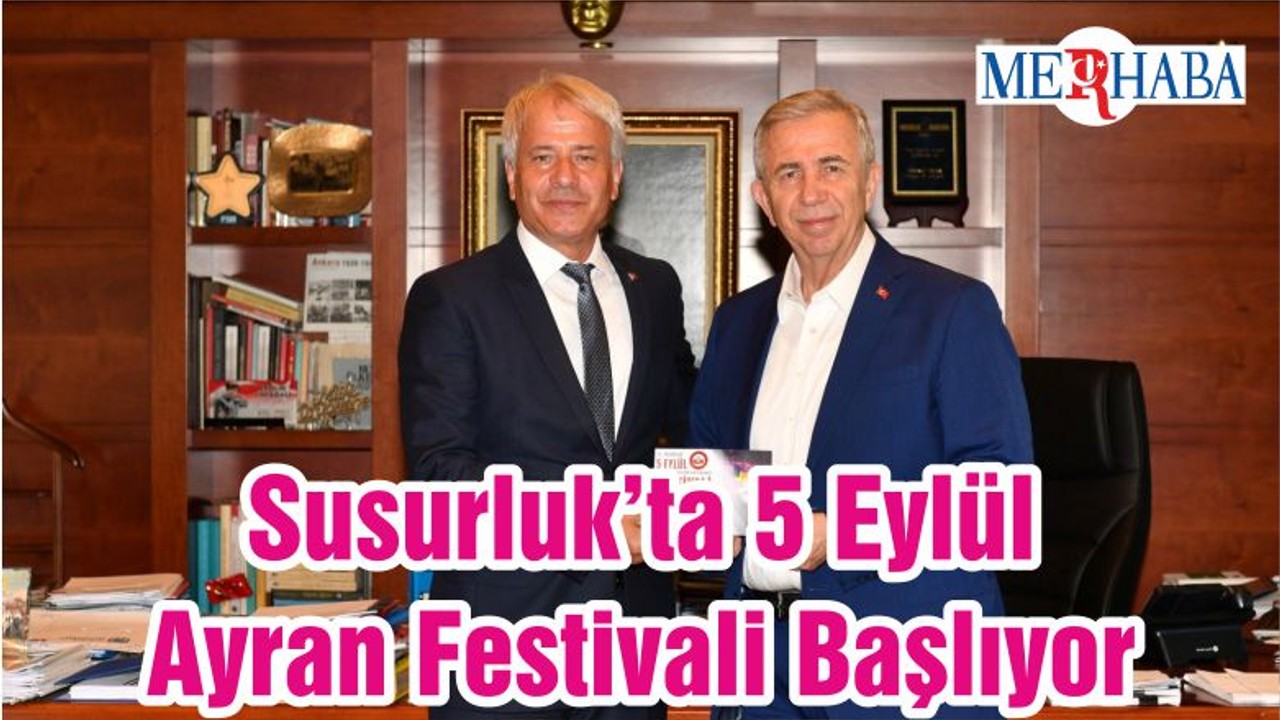 Susurluk’ta 5 Eylül Ayran Festivali Başlıyor