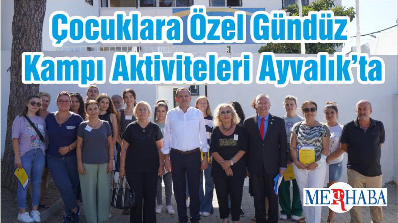 Çocuklara Özel Gündüz Kampı Aktiviteleri Ayvalık’ta