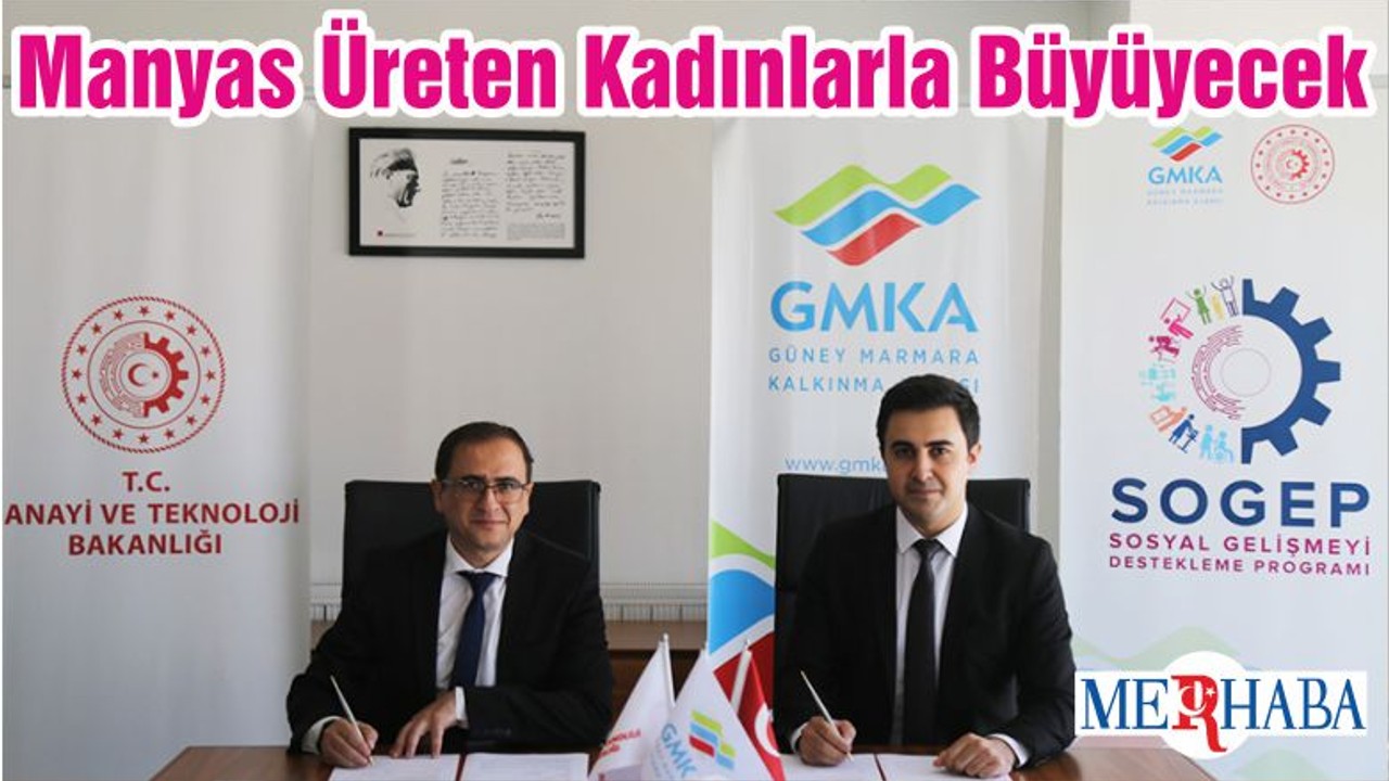 Manyas Üreten Kadınlarla Büyüyecek