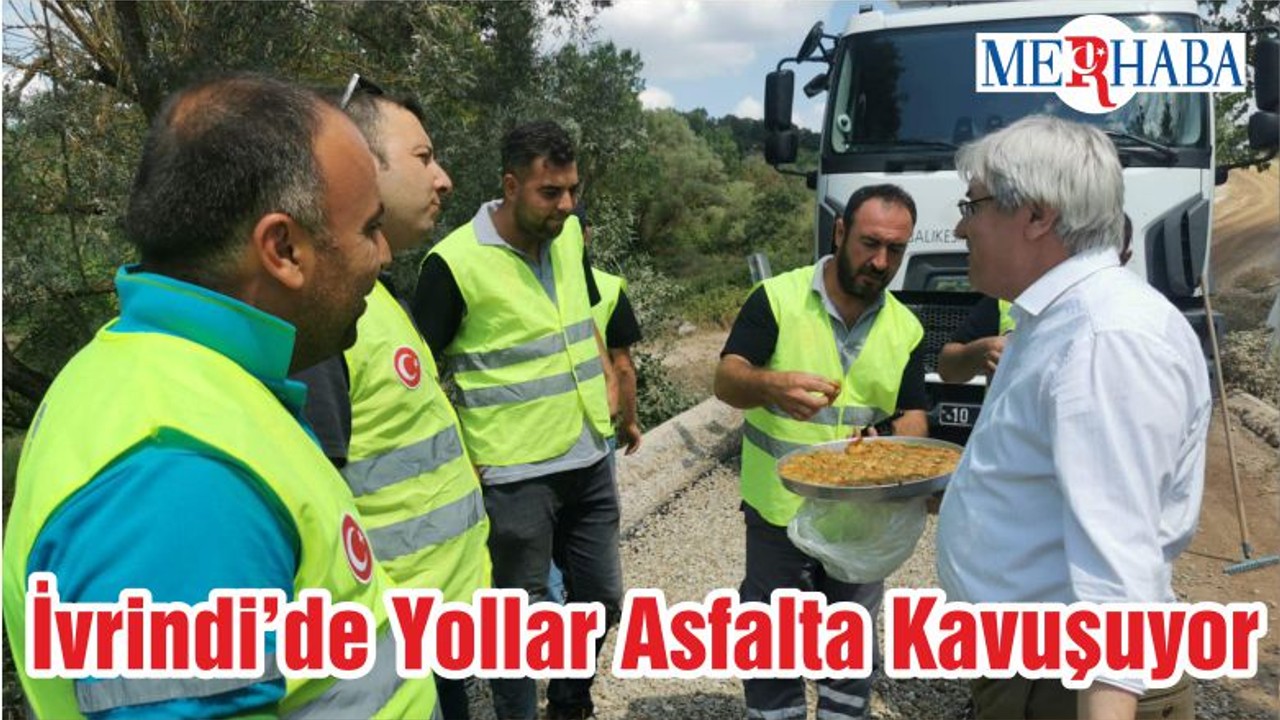 İvrindi’de Yollar Asfalta Kavuşuyor