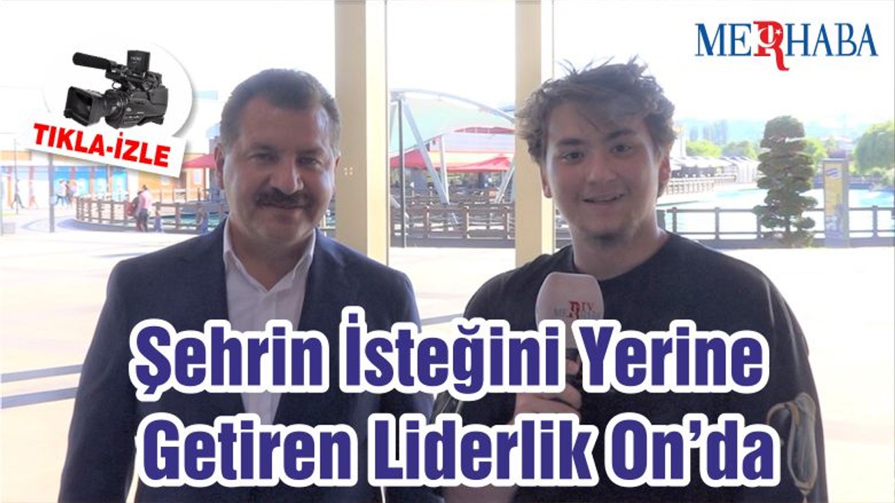 Şehrin İsteğini Yerine Getiren Liderlik On’da