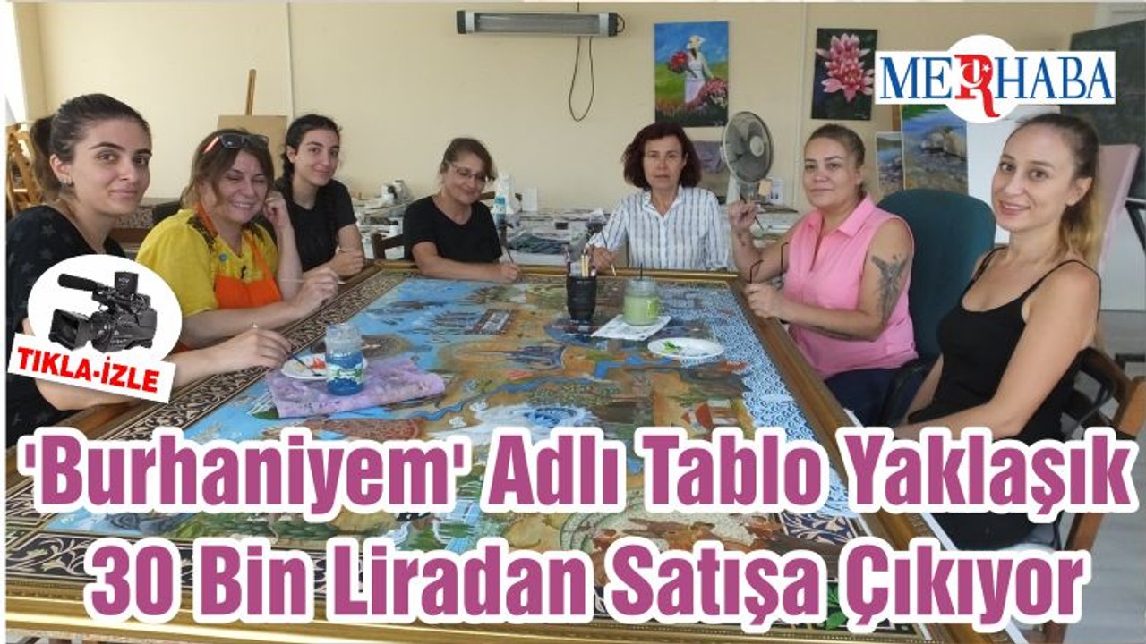 'Burhaniyem' Adlı Tablo Yaklaşık 30 Bin Liradan Satışa Çıkıyor