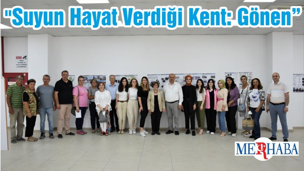 "Suyun Hayat Verdiği Kent: Gönen”