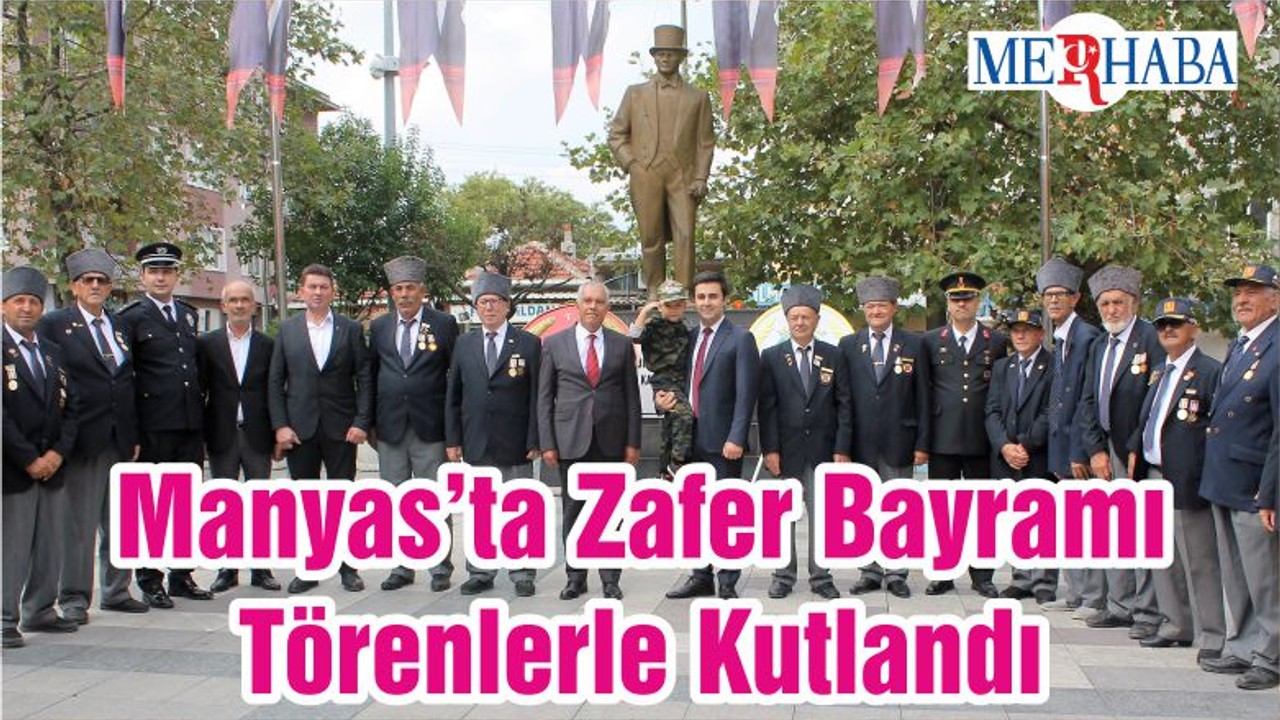 Manyas’ta Zafer Bayramı Törenlerle Kutlandı