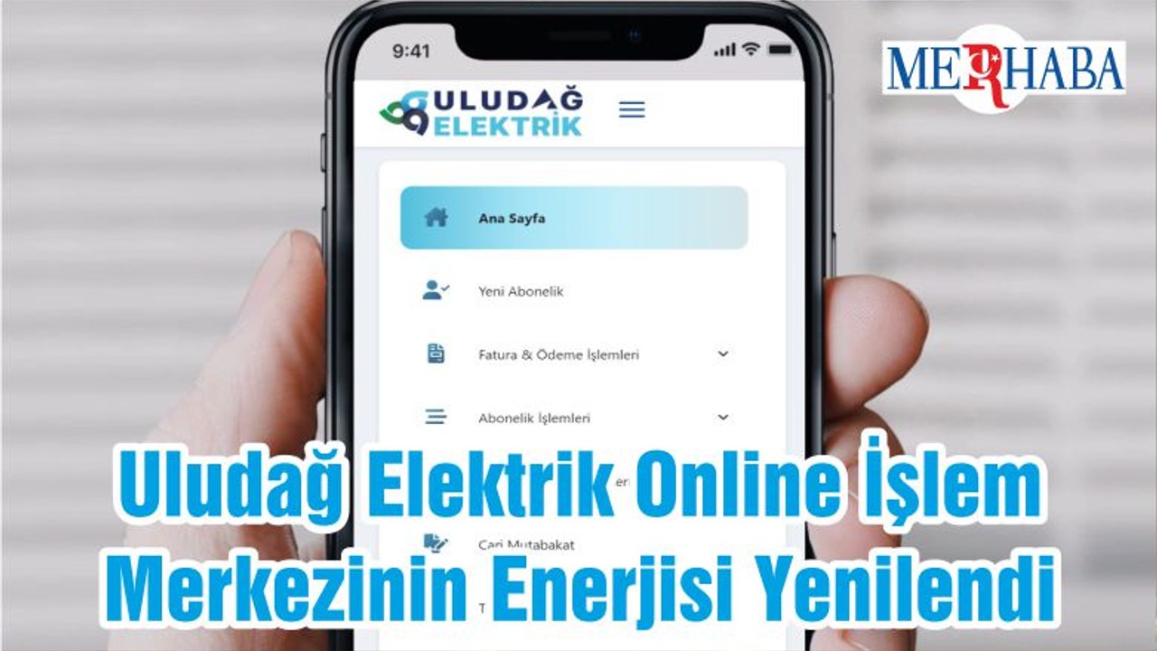 Uludağ Elektrik Online İşlem Merkezinin Enerjisi Yenilendi