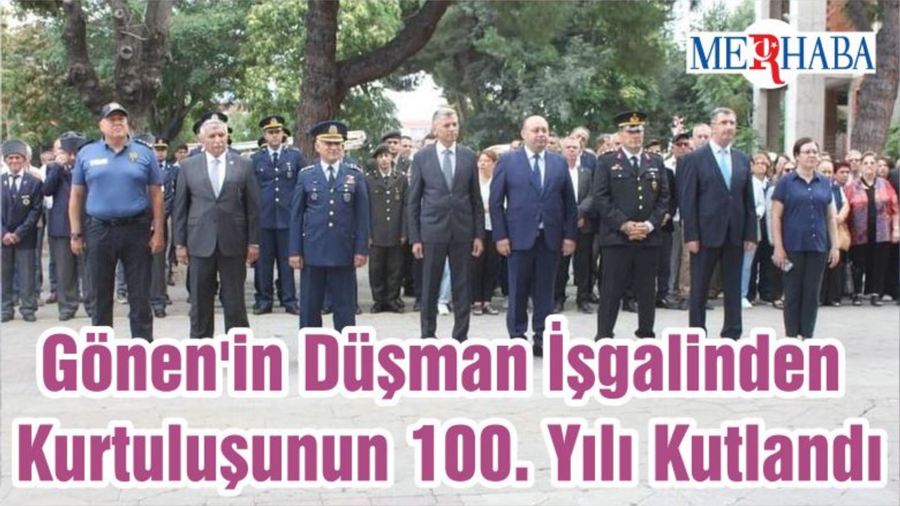 Gönen'in Düşman İşgalinden Kurtuluşunun 100. Yılı Kutlandı