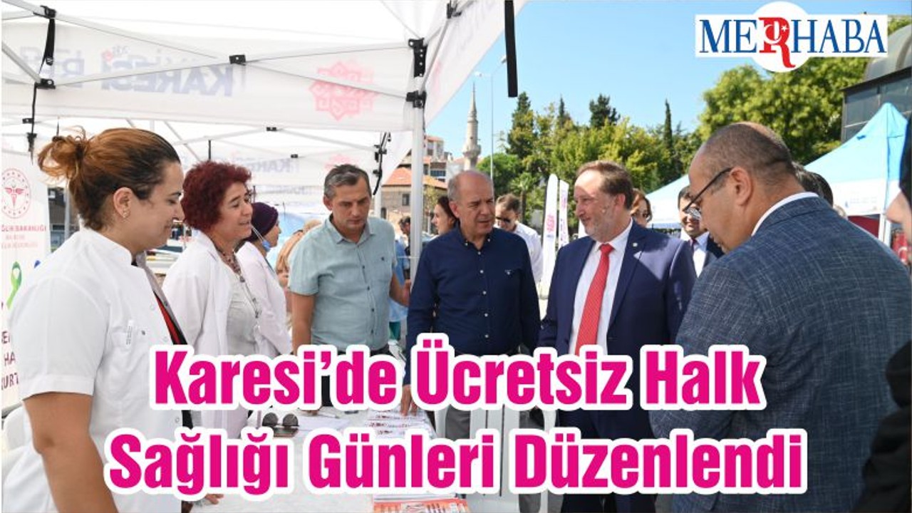 Karesi’de Ücretsiz Halk Sağlığı Günleri Düzenlendi