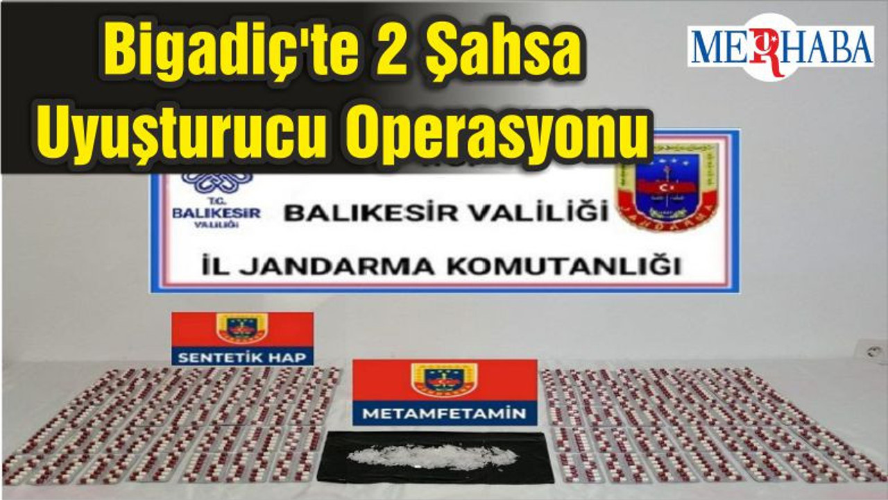 Bigadiç'te 2 Şahsa Uyuşturucu Operasyonu