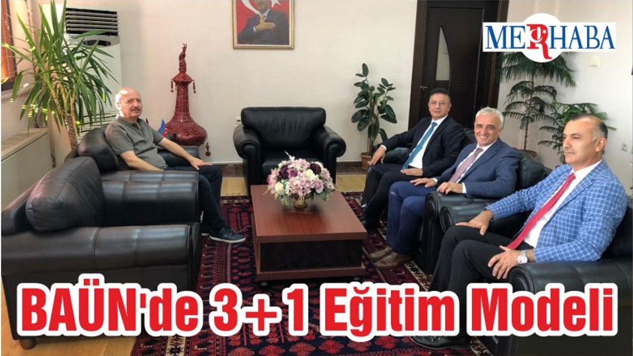BAÜN'de 3+1 Eğitim Modeli