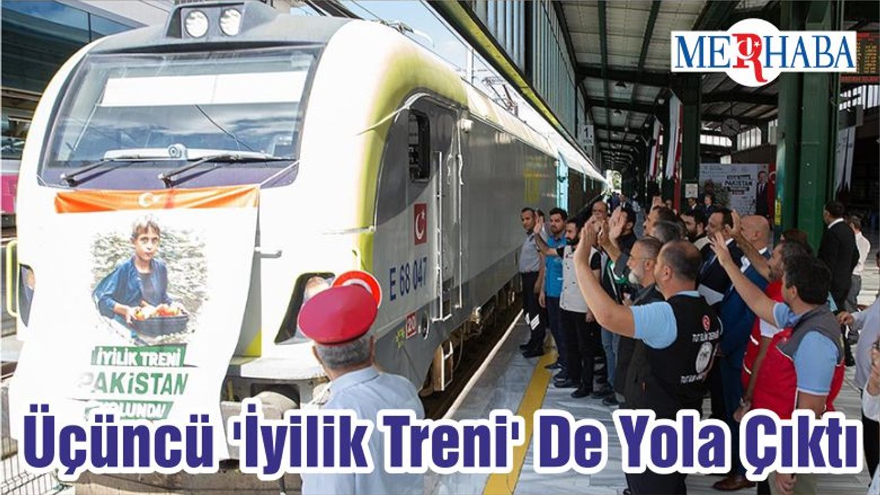 Üçüncü 'İyilik Treni' De Yola Çıktı