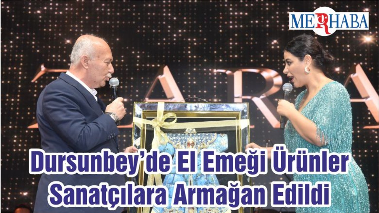 Dursunbey’de El Emeği Ürünler Sanatçılara Armağan Edildi