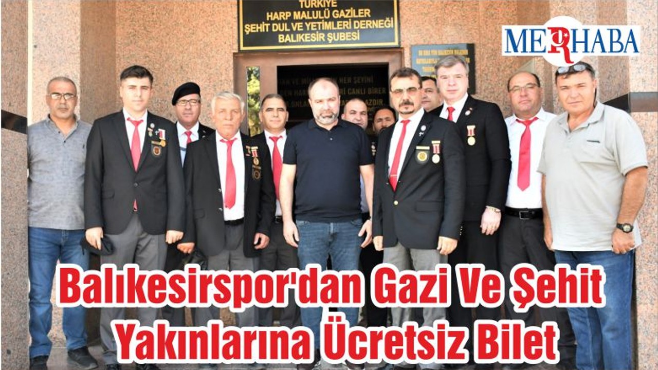 Balıkesirspor'dan Gazi Ve Şehit Yakınlarına Ücretsiz Bilet