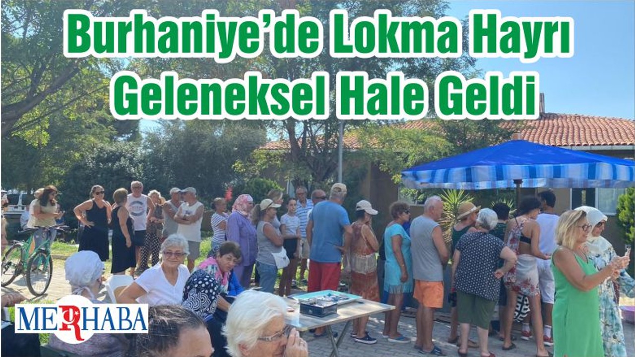 Burhaniye’de Lokma Hayrı Geleneksel Hale Geldi