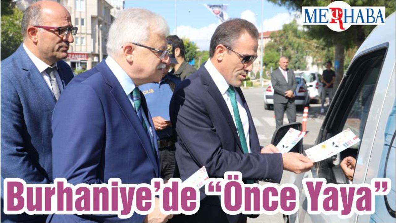 Burhaniye’de “Önce Yaya”