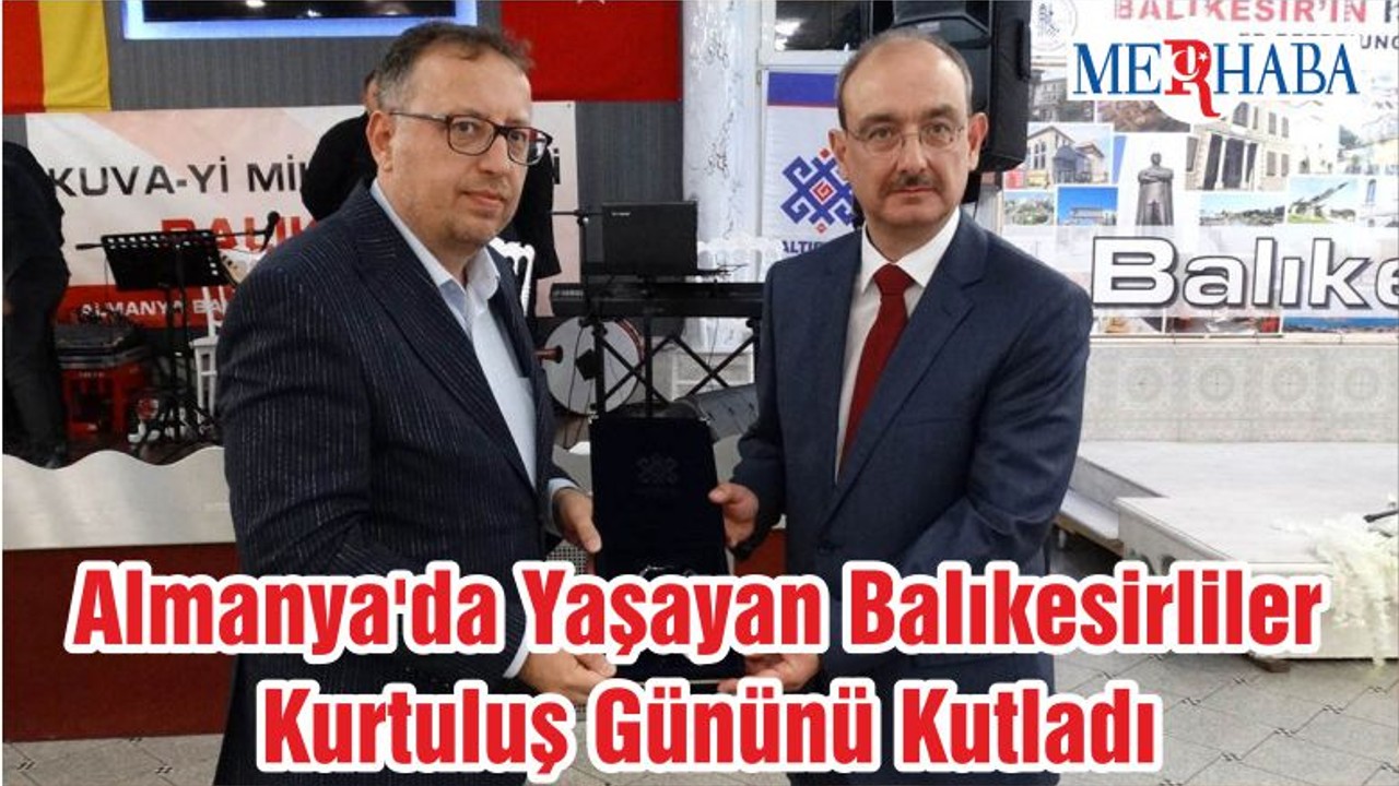 Almanya'da Yaşayan Balıkesirliler Kurtuluş Gününü Kutladı