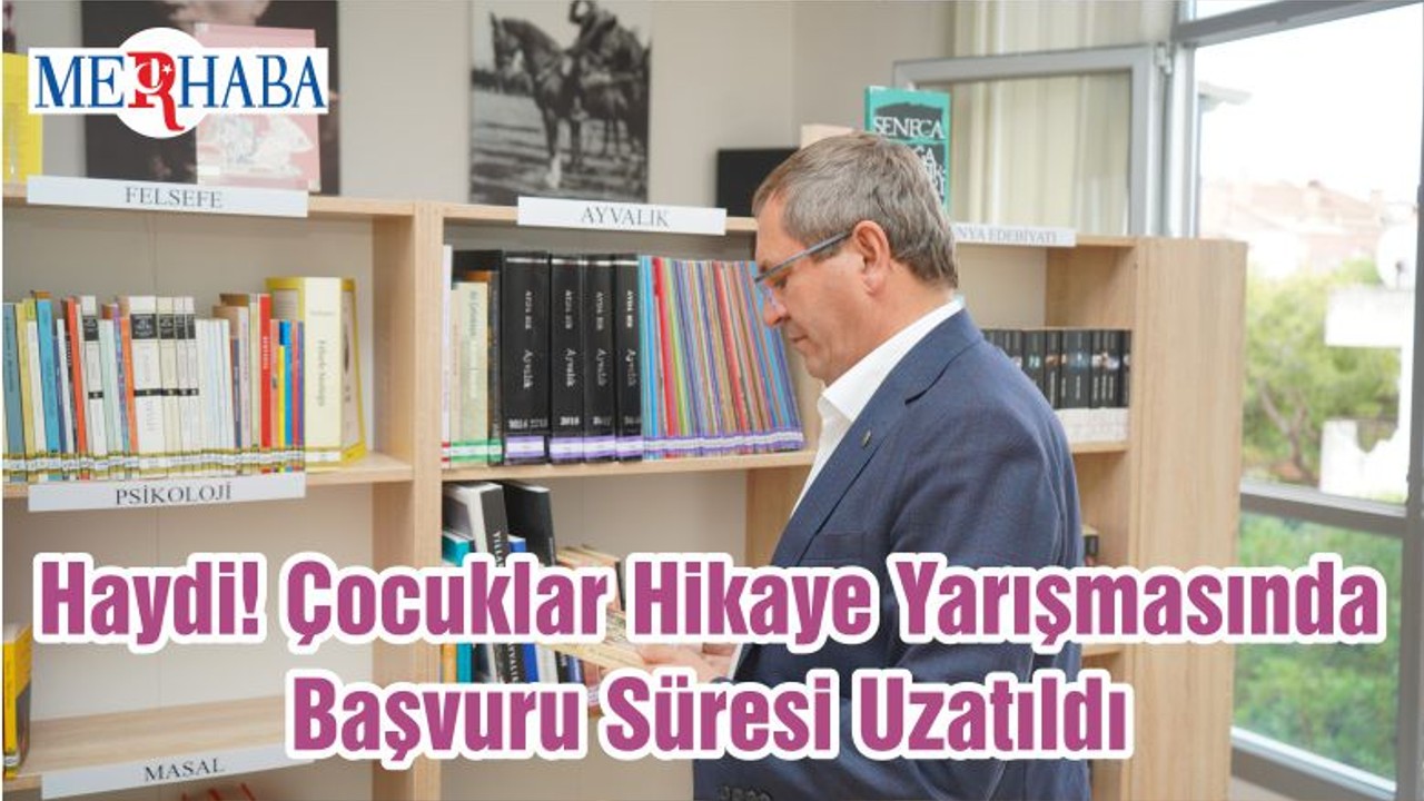 Haydi! Çocuklar Hikaye Yarışmasında Başvuru Süresi Uzatıldı