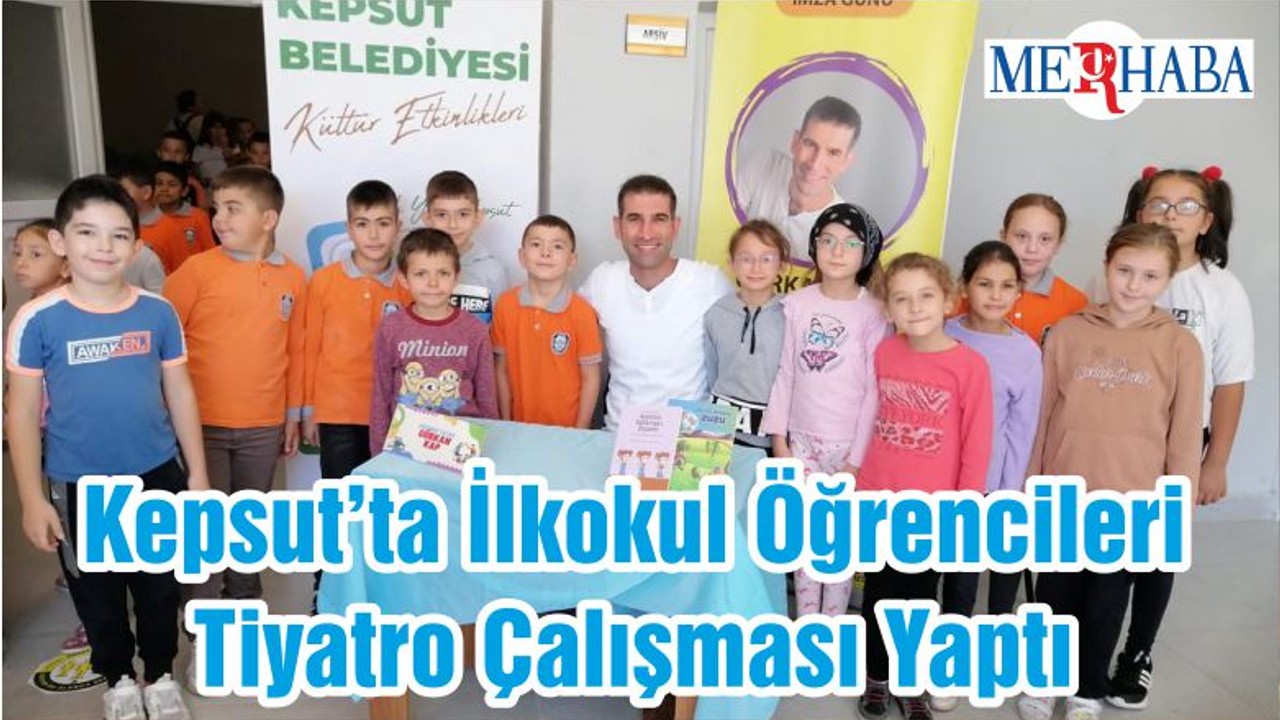 Kepsut’ta İlkokul Öğrencileri Tiyatro Çalışması Yaptı