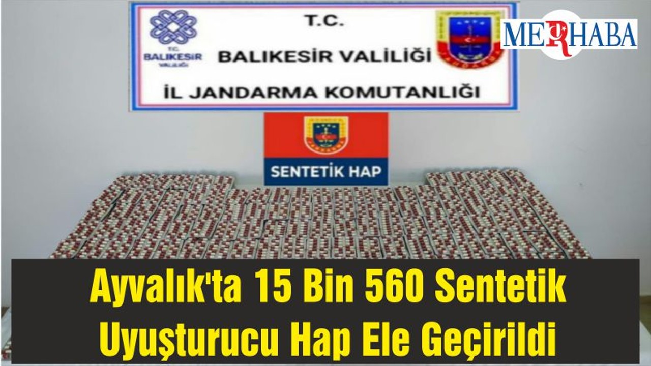 Ayvalık'ta 15 Bin 560 Sentetik Uyuşturucu Hap Ele Geçirildi