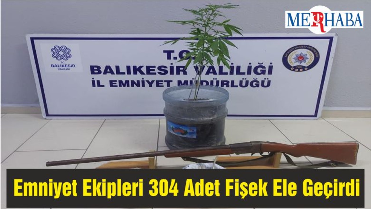 Emniyet Ekipleri 304 Adet Fişek Ele Geçirdi