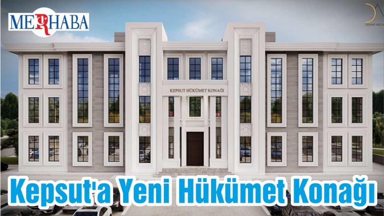 Kepsut'a Yeni Hükümet Konağı