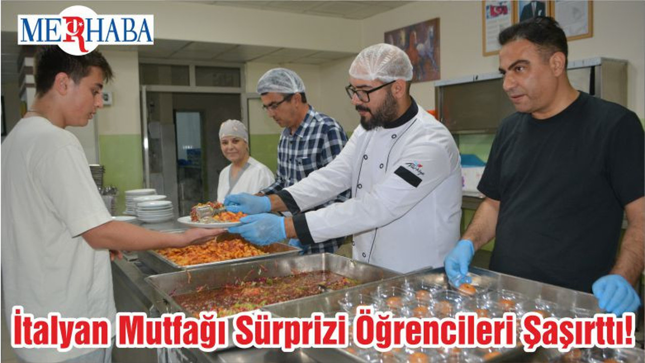 İtalyan Mutfağı Sürprizi Öğrencileri Şaşırttı!