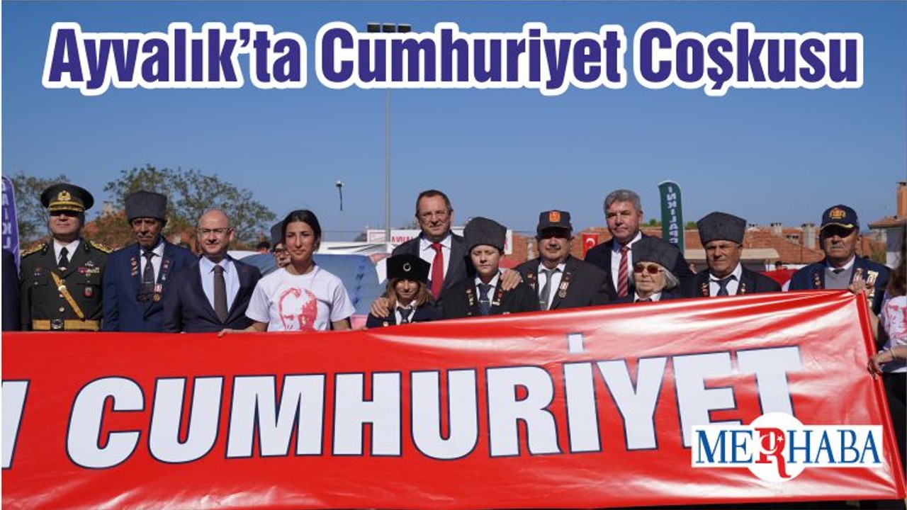 Ayvalık’ta Cumhuriyet Coşkusu