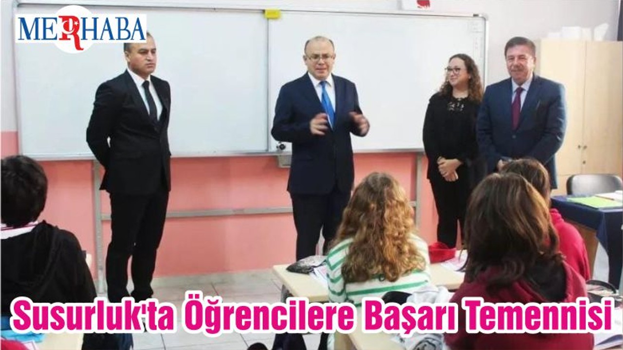 Susurluk'ta Öğrencilere Başarı Temennisi