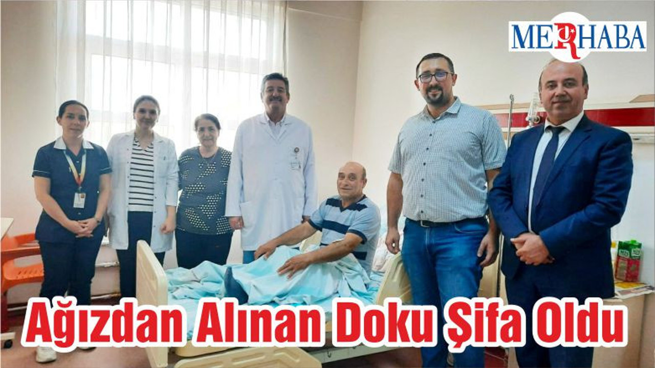 Ağızdan Alınan Doku Şifa Oldu